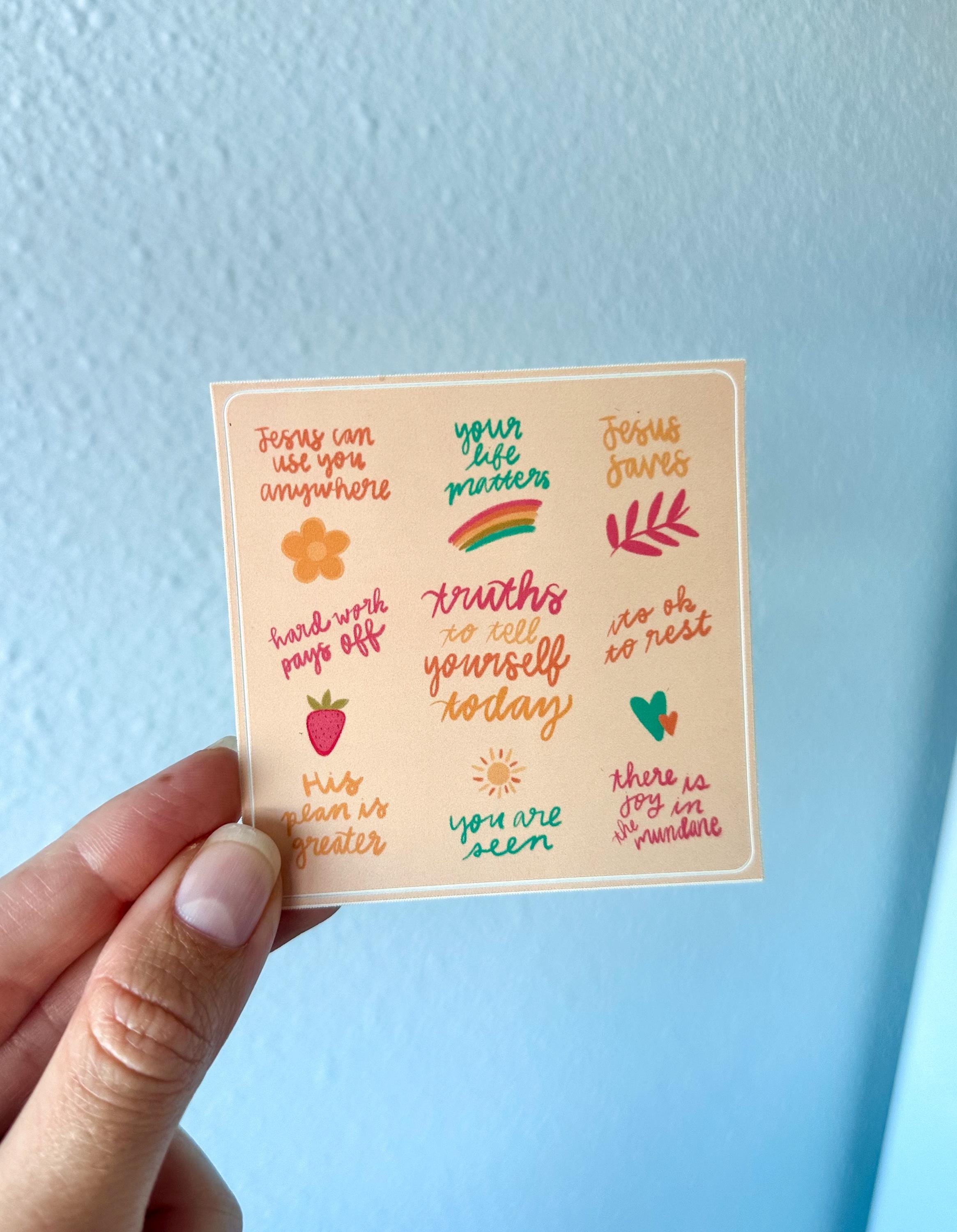 Truths to Tell Yourself Today Glossy Sticker