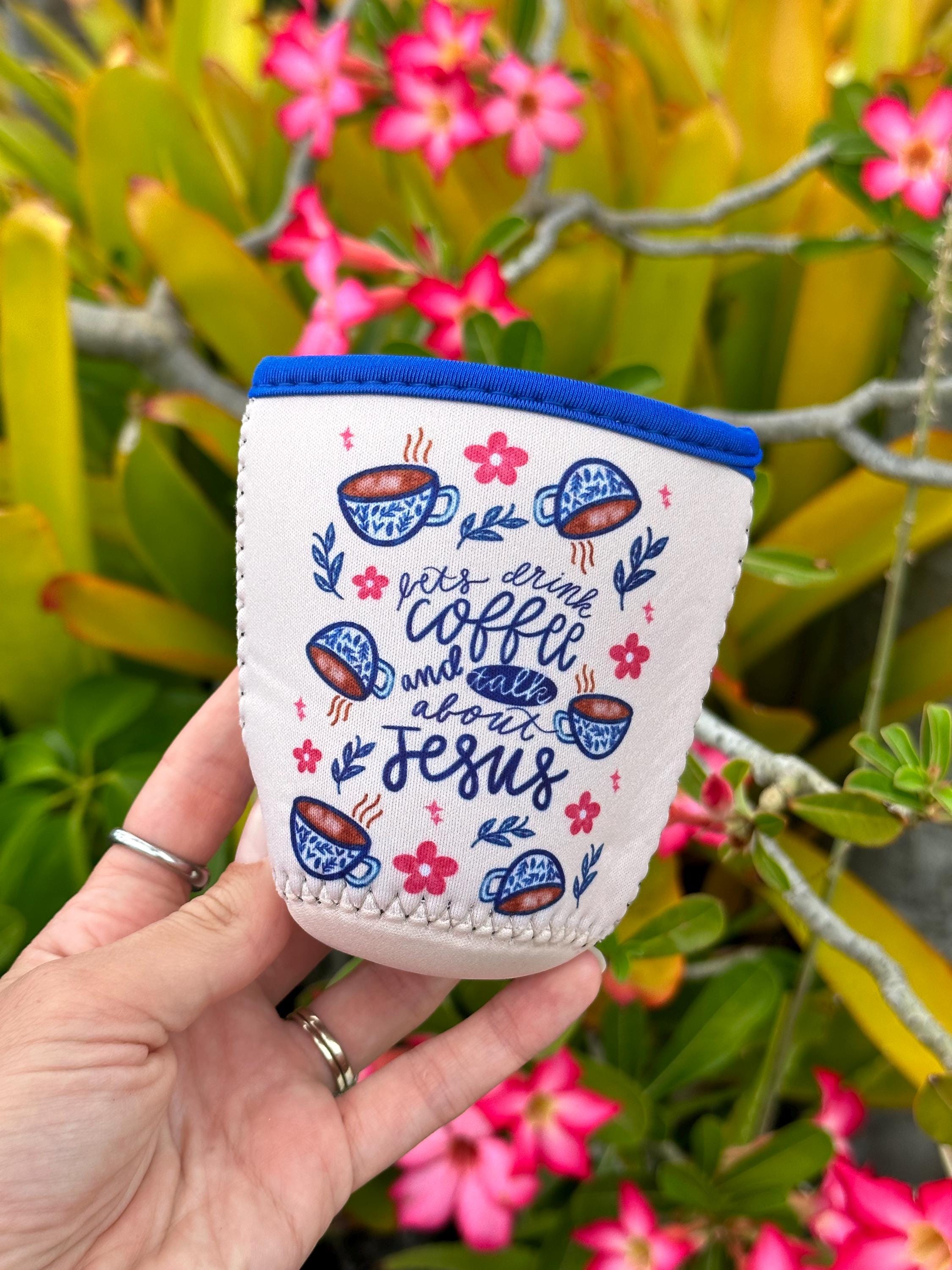 Let's Drink Coffee and Talk About Jesus Drink Sleeve