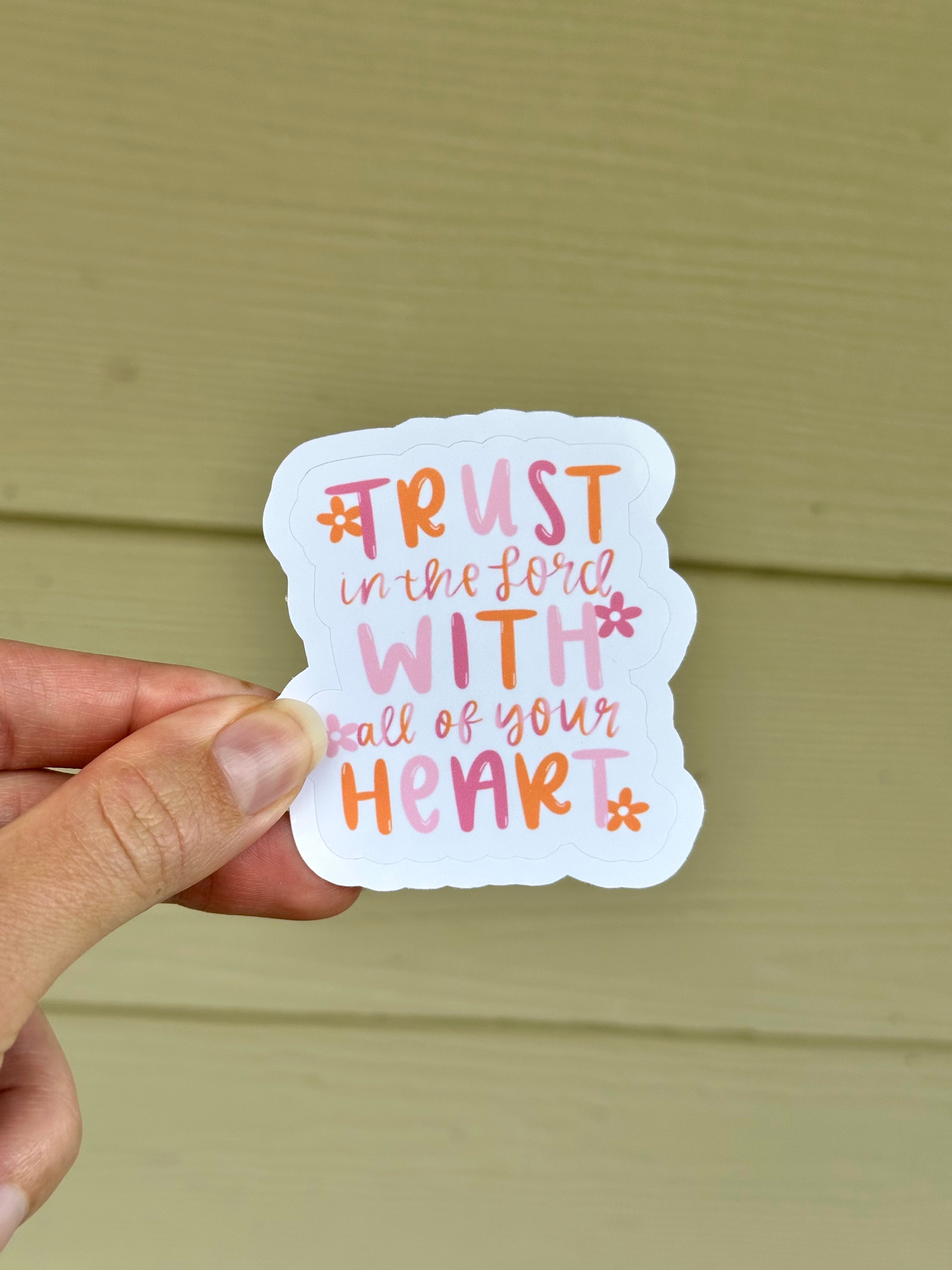 Trust in the Lord Glossy Sticker