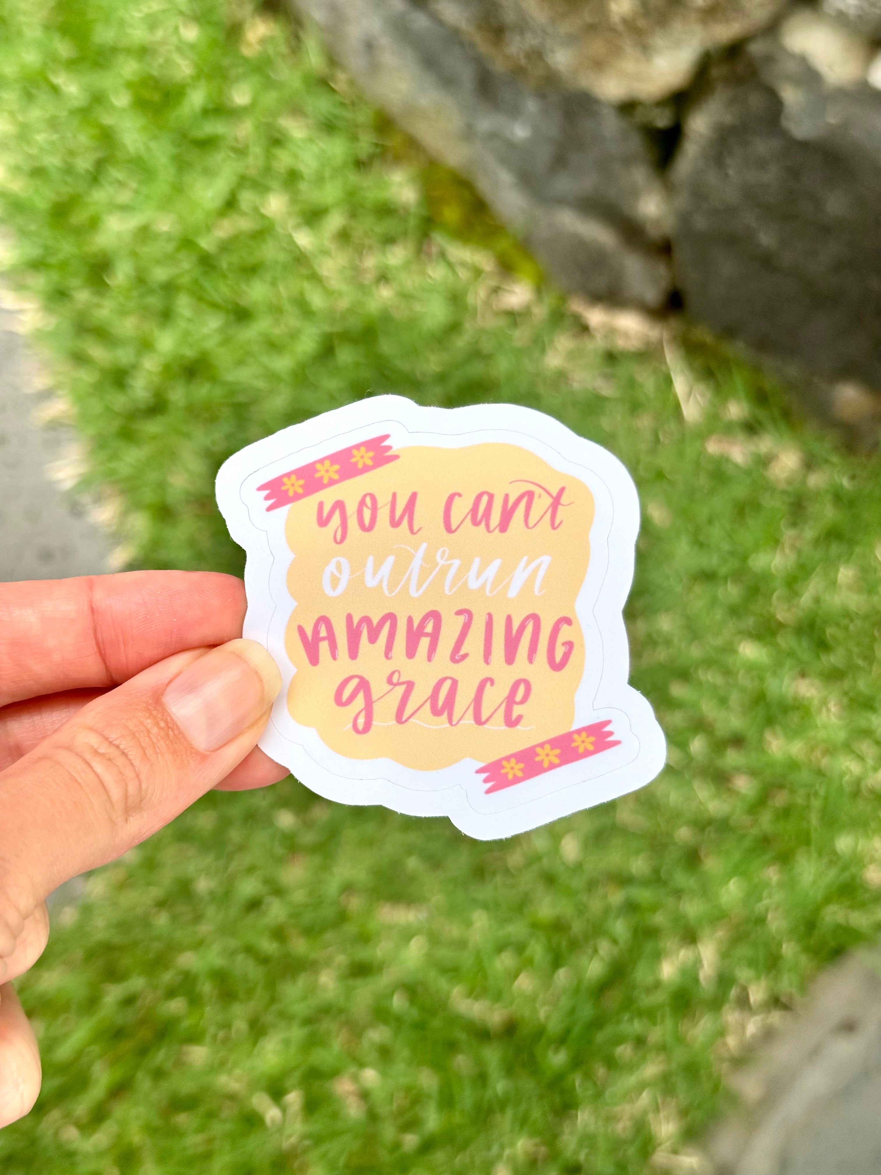You Can’t Outrun Amazing Grace Glossy Sticker