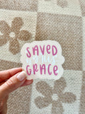 Saved by His Grace Glossy Sticker