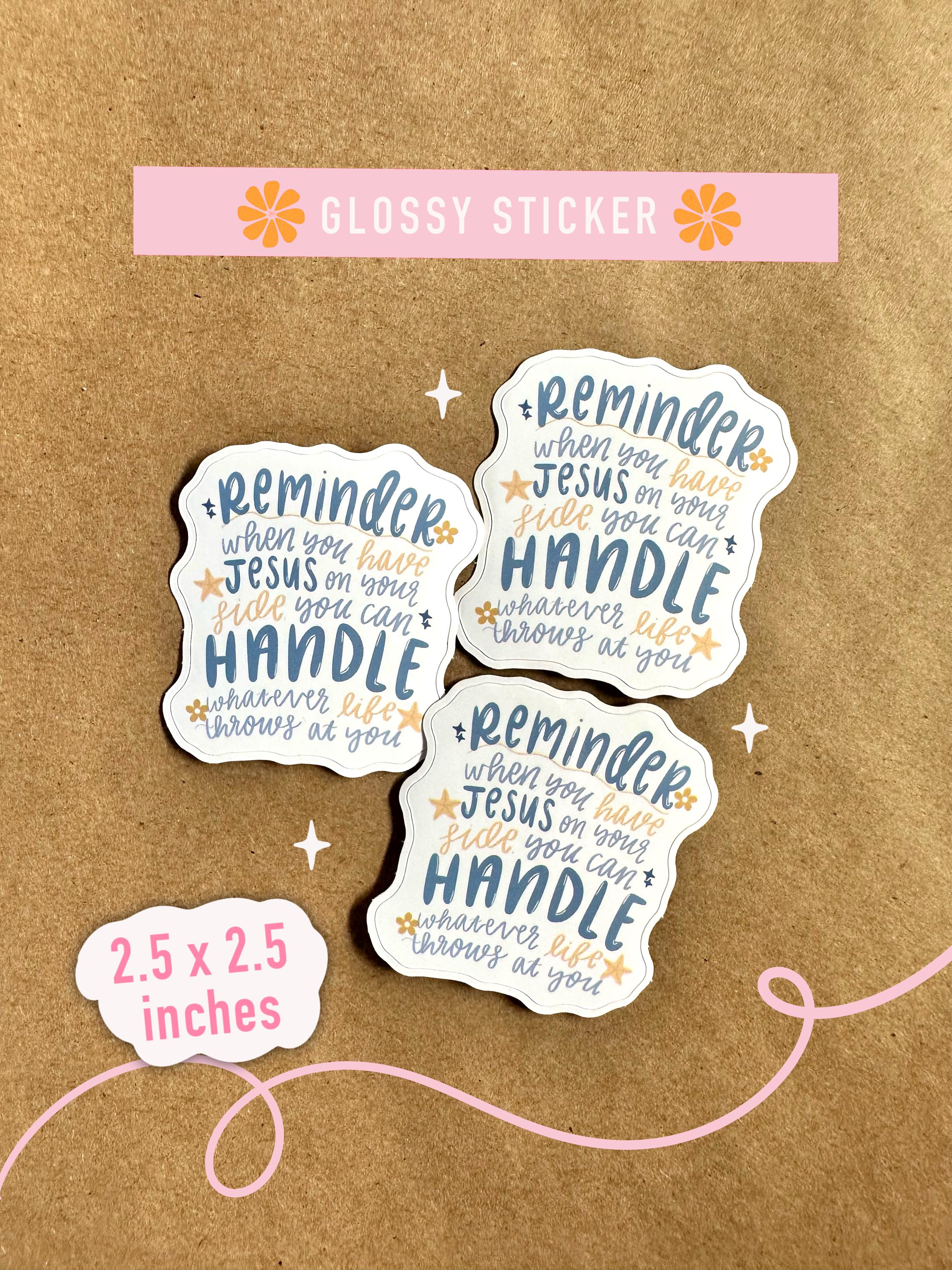 Faith Reminders Glossy Sticker