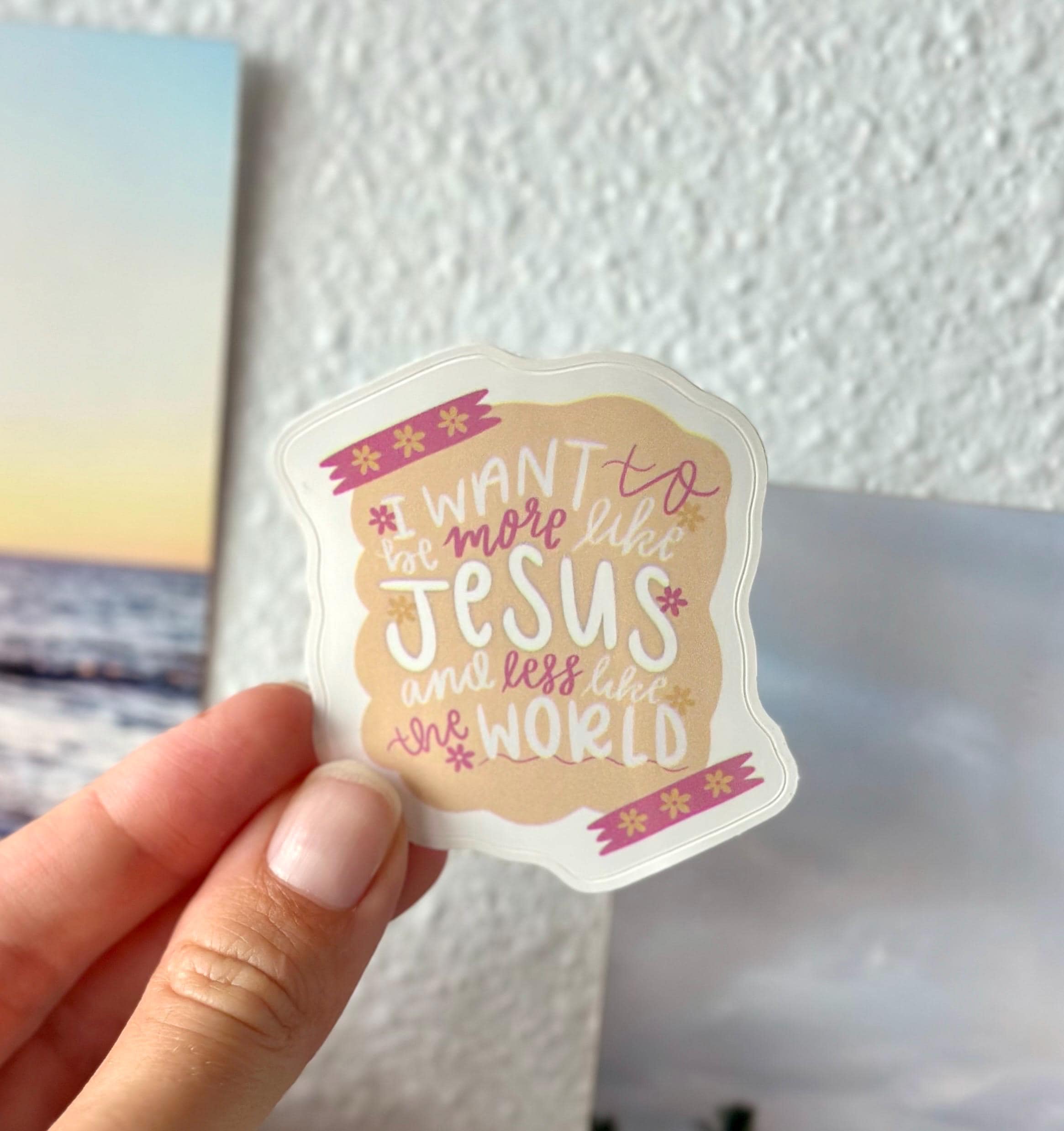 More Like Jesus Glossy Sticker