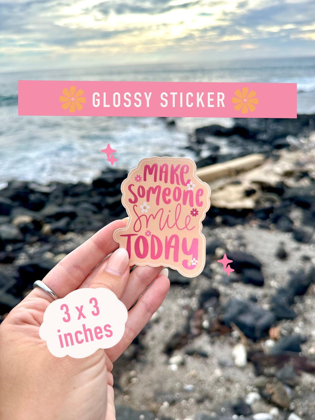 Make Someone Smile Today Glossy Sticker